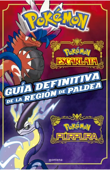 POKEMON : GUIA DEFINITIVA DE LA REGION DE PALDEA